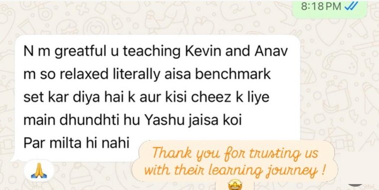 Parent WhatsApp message: benchmark set kar diya hai, Yashu jaisa koi milta hi nahi